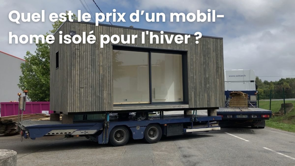 mobil home isolé pour l'hiver prix