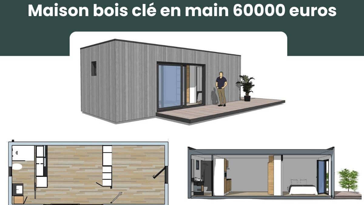 maison bois clé en main 60000 euros